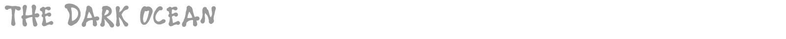 The Dark Ocean font preview
